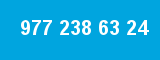 977 238 63 24